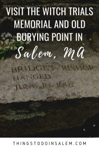 things to do in salem, witch trails memorial at the old burying point salem ma