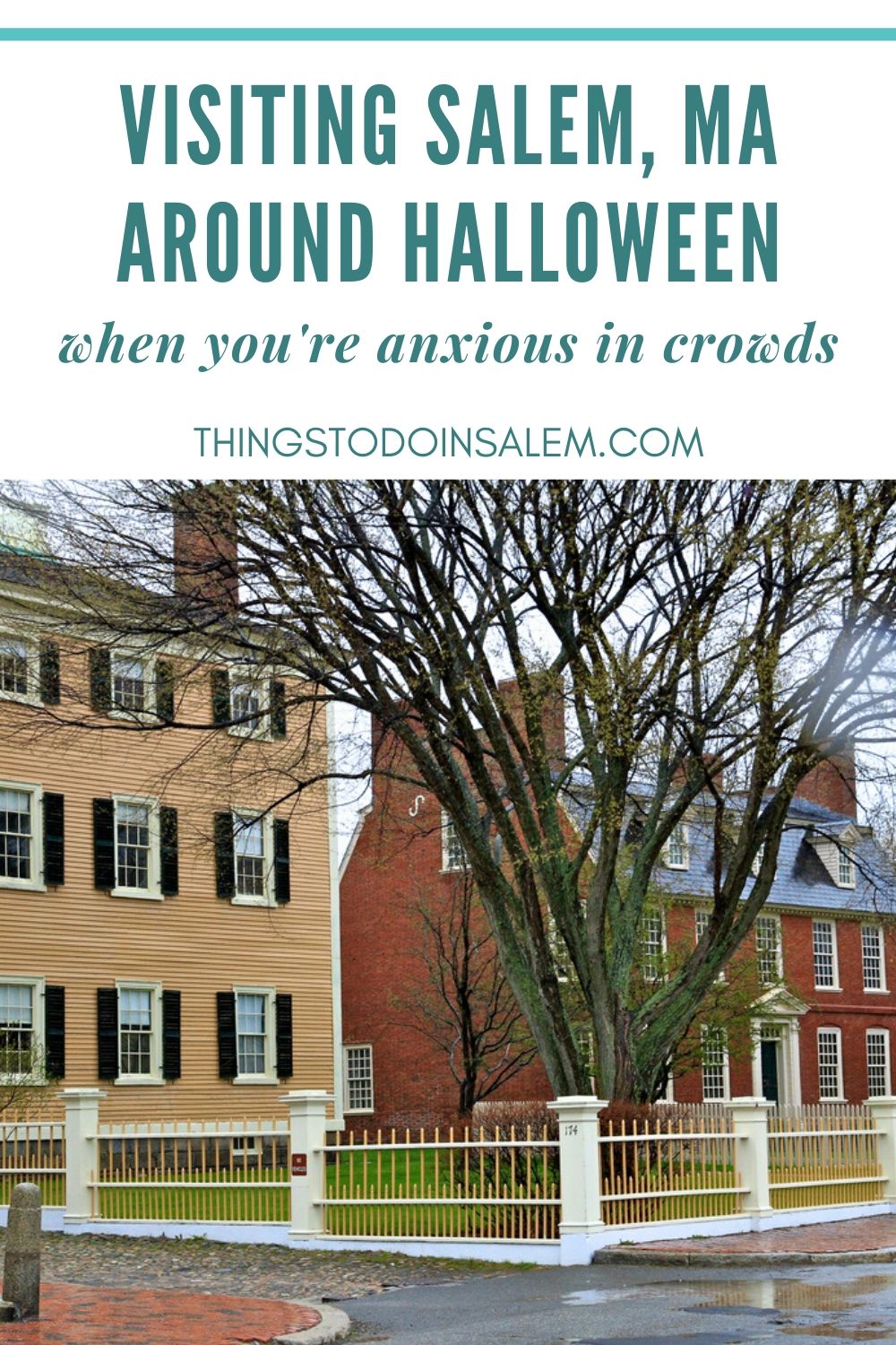 things to do in salem, visiting salem ma around halloween when you're anxious in crowds