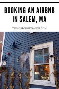 things to do in salem, booking an airbnb in salem ma