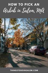 things to do in salem, how to book an airbnb in salem ma